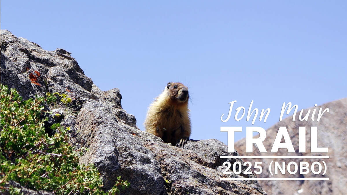 John Muir Trail Northbound Traverse (2025 NOBO) Record [Chapter 5] Woods Creek to Lower Basin